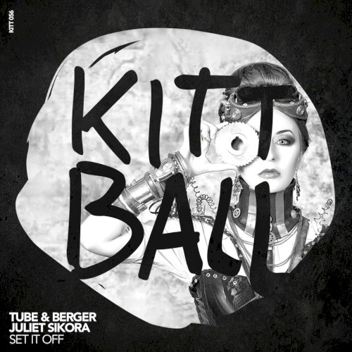 Tube & Berger & Juliet Sikora